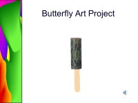 The Butterfly Life Cycle of the Butterfly Stage one is the Egg Stage two is the Caterpillar or larva Stage three is the Chrysalis... 