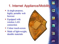 Wireless Internet Appliances (or webPads) for Students Jeff McDonell Director Information Technology Services University of... 