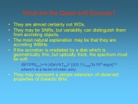 Observational Evidence for Quasi-soft X-Ray Sources in Nearby Galaxies and the link to Intermediate-mass Black Holes Albert Kong... 