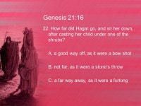 As what did the LORD do unto Sarah when he visited her as he had said? A. he had promised. -  ppt download
