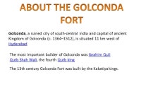 India and capital of ancient Kingdom of Golconda (c. 1364–1512), is situated 11 km west of Hyderabad Hyderabad. -  ppt download