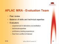 06/08 1 APLAC PR 007 issue no 24 APLAC - ITS ROLE AND STRUCTURE. -  ppt download