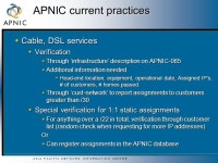 A S I A P A C I F I C N E T W O R K I N F O R M A T I O N C E N T R E APNIC Open Address Policy Meeting DSL/Cable Modem... 