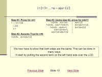 1+2+3+…+n = n(n+1)/2 We want to prove the above statement by mathematical Induction for all natural numbers (n=1,2,3,…) Next... 