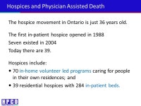 Medical Aid in Dying – Developing a Framework Theresa Mudge Hospice Palliative Care Ontario October 27, ppt download