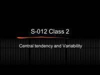 S-012 Class 2 Central tendency and Variability. What region of the world are you from? 1.South Asia 2.Europe/Central Asia 3.... 