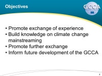 Innovative and effective approaches to climate change: Experiences from the Global Climate Change Alliance Brussels 12 th -14 th... 