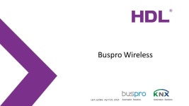 Buspro Wireless Last update: April 10, HDL-MCIP-RF.10 Connections: Buspro, Ethernet, Buspro wireless Work Mode: Mesh mode or... 