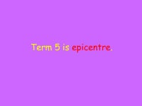 Term 1 This is a term with two words. It describes a part of the earth’s surface or crust. There are several of them in the... 
