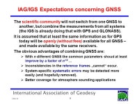 International Association of Geodesy 2-Feb-16 1 The Role of the GPS/GNSS in Geodesy and Geodynamics G. Beutler Astronomical... 