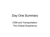 Day One Summary CDM and Transportation: The Chilean Experience. -  ppt download