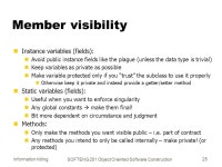 Information hiding SOFTENG 251 Object Oriented Software Construction The truth hurts. -  ppt download