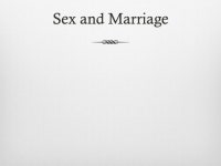 Sex and MarriageSex and Marriage. Family structures after c  Primogeniture – first born male inherits the bulk of his father’... 