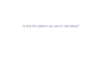 Ecology 8310 Population (and Community) Ecology Predator-prey Response to Thursday… Empirical patterns: Luckinbills... 
