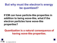 7-1 Dr. Wolf’s CHM 101 Chapter 7 Quantum Theory and Atomic Structure. -  ppt download