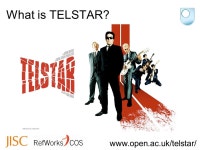 TELSTAR Owen Stephens 17th November What is TELSTAR? -  ppt download