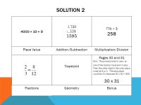 MATH REVIEW GRADE 5. REVIEW 1 Write in expanded form. 774 Solve Solve. 346 x 7 Place ValueAddition/SubtractionMultiplication... 
