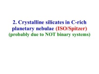 „Mixed chemistry” phenomena during late stages of stellar evolution of low- & intermediate mass stars. Ryszard Szczerba N.... 