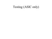 ASIC/FPGA design flow. Design Flow Detailed Design Detailed Design Ideas Design Ideas Device Programming Device Programming... 