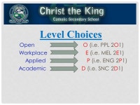 Timelines Option Sheets Handed Out February 18th & 19 th CtK Course Fair February 22nd Option Sheet’s Due Tuesday March 1 st... 