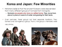 Asia: Rich in Culture pg.482. Section 1: East Asia Key Terms : commune, dialect, nomad, homogenous In East Asia, tradition mixes... 