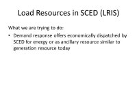 DSWG Update to WMS 8/10/2011. DSWG Goals #DSWG GoalDeliverable Target Date Primary Owner Team MembersStatus 1SCED Load... 