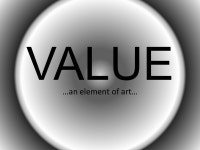 VALUE …an element of art…. the lightness and darkness of an object. -  ppt download