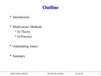 Multivariate Methods in Particle Physics Today and Tomorrow Harrison B. Prosper Florida State University 5 November, 2008 ACAT 08...