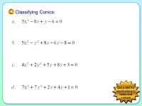Horizontal Plane? Diagonal Plane (less steep than the cone) Diagonal Plane (parallel to the slope of the cone) Vertical Plane?... 