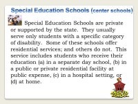 School districts are required to educate students with disabilities in regular classrooms with their nondisabled peers, in the... 