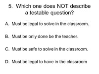 1.How much water is needed to make a flower grow? Variable is..... a.Temperature of water b.Size of the plant c.Type. -  ppt... 