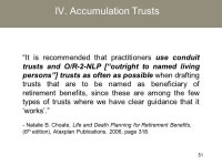 Strategies for Minimizing Taxes and Protecting and Integrating Retirement Plan Assets Into the Estate Plan Edwin P. Morrow III... 
