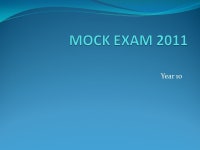 Year 10. Exam – Real Exam 80 points and 90 minutes 10 reading – 1min per point G level standard question at the beginning and... 