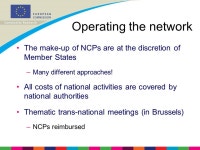 The FP7 National Contact Points Alan Cross European Commission Unit A1 - DG Research 1st EuroRIs-Net Workshop, Paris, 12 December... 