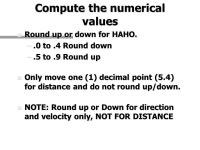 N Wind Drift. Introductory Statement n one must be able to accurately compute a High Altitude Release Point (HARP) to... 