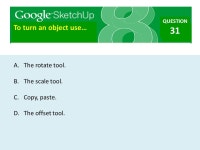 Quiz. QUESTION 1 The orbit tool allows you to … A.Move the whole screen up or down. B.Get a closer view. C.View all sides of an... 
