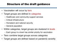 Draft Guidance on Prioritization of Pandemic Influenza Vaccine Who should get vaccinations first? Benjamin Schwartz, M.D.... 