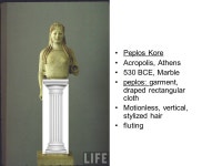 The Archaic Period 620 to 490/80 BCE. Temple Architecture – use book 1.stylobate 2.fluting 3.capital 4.volute 5.Doric order 6.... 