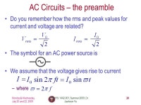 Monday& Wednesday, July 20 and 22, 2009 PHYS , Summer 2009, Dr. Jaehoon Yu 1 PHYS 1442 – Section 001 Lecture #12 Monday... 
