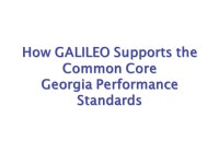 Meet GALILEO. What is GALILEO? GeorgiA LIbrary LEarning Online Georgia’s Virtual Library GeorgiA LIbrary LEarning Online... 