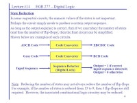 1 Lecture #14 EGR 277 – Digital Logic Self-starting counters Counters are considered to be self-starting if all unused counts... 