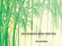 Introduction  General Body  CSA Board  Buddy Program  CSA Events  H-mart Trips  Dumpling Night  Mid-Autumn Festival  Rice Bowl... 