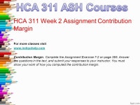For more classes visit  HCA 311 Week 1 DQ 1 Senate vs. House HCA 311 Week 1 DQ 2 Government Revenue HCA 311 Week. -  ppt download