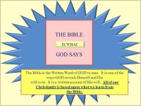 THE BIBLE GOD SAYS The Bible is the Written Word of GOD to man. It is one of the ways GOD reveals Himself and His will to us. It... 