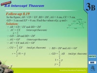 Quadrilaterals 8 8.1Properties of Parallelograms Chapter Summary Case Study 8.2Conditions for Parallelograms 8.5Mid-point Theorem... 