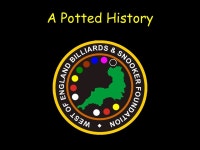 A Potted History. Roger Cole Managing Director of a Structural Steel Fabricating Company, Snooker Coach & former Semi... 