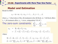 1 STA 536 – Experiments with More Than One Factor Experiments with More Than One Factor (Chapter 3) 3.1 Paired comparison... 