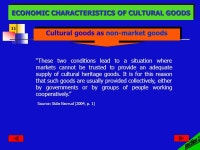 1 II LECTURE THE VALUE OF CULTURAL HERITAGE: DEFINITIONS AND METHODS II LECTURE THE VALUE OF CULTURAL HERITAGE: DEFINITIONS AND... 
