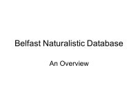 Some factual information about BND Audiovisual Naturalistic/real life 127 speakers 298 ‘ emotional clips’ ppt download