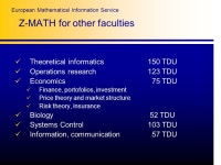 Z-MATH Aims, figures and projects Bernd Wegner Institute of Mathematics, TU Berlin Editor-in-Chief of Zentralblatt MATH, MathEduc... 